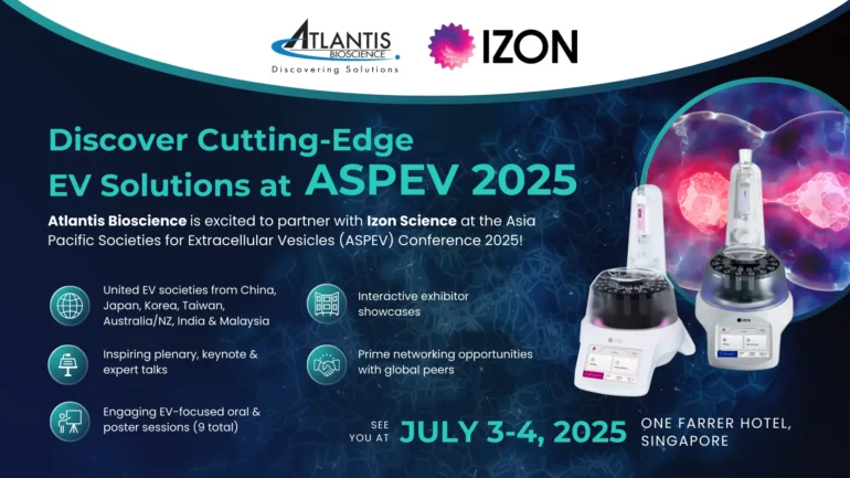 ASPEV 2025 promotional banner featuring Atlantis Bioscience and Izon Science partnership; highlighting EV research conference details, including dates July 3–4, 2025, location at One Farrer Hotel Singapore, and key conference features like global EV societies, expert talks, poster sessions, exhibitor showcases, and networking opportunities; includes visuals of Izon’s nanoparticle analysis instruments.