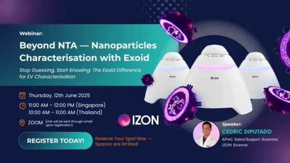 Webinar | Beyond NTA — Nanoparticles Characterization with Exoid on 12 June 2025 at Zoom. Free to attend