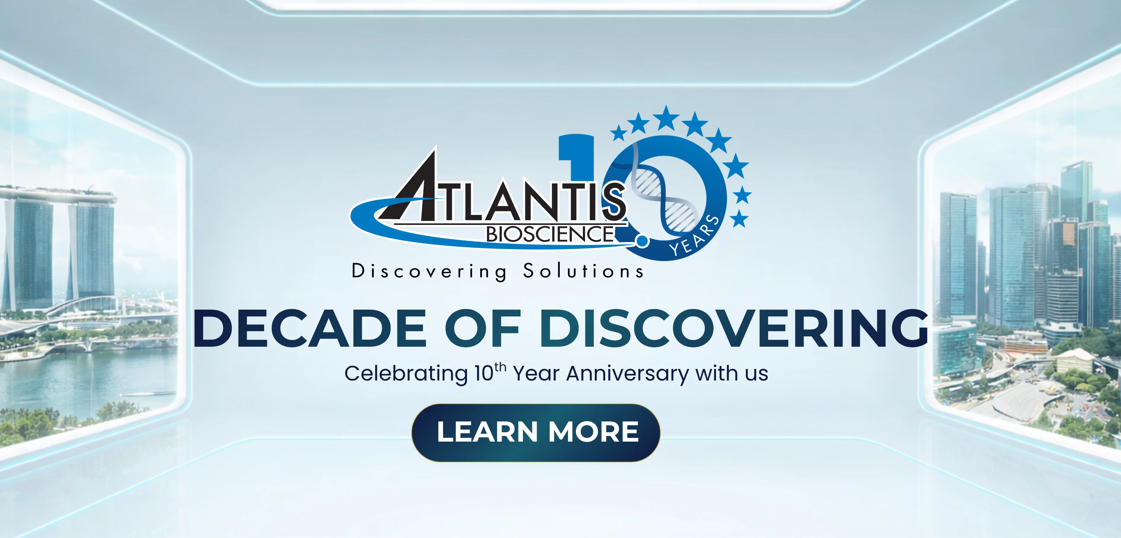 Learn about Atlantis 10 years journey in biotechnology industry